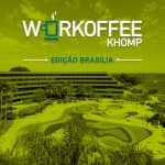 Workoffee Khomp Edição Brasilia