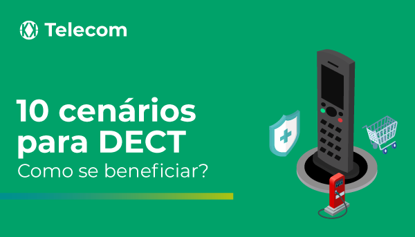 10 cenários DECT